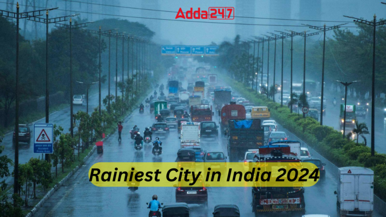 Rainiest City in India 2024, List of Top-10 [Current Affairs]