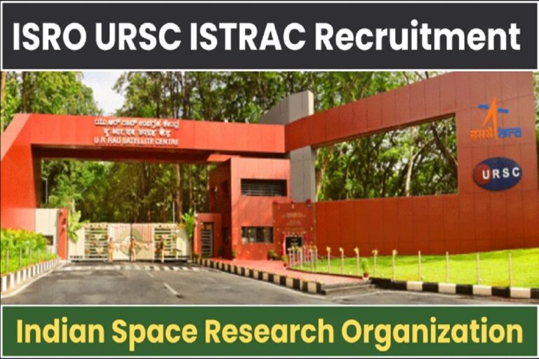 ISRO URSC Recruitment 2024: Apply On-line For 224 Posts [Career]