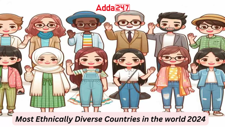 Most Ethnically Various Nation within the World 2024, Record of High-10 [Current Affairs]