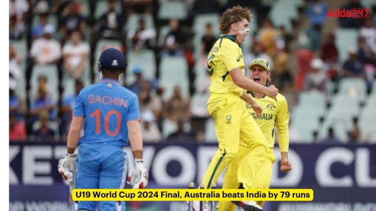 U19 World Cup 2024 Remaining, Australia beats India by 79 runs [Current Affairs]