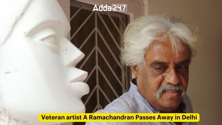 Veteran artist A Ramachandran Passes Away in Delhi [Current Affairs]