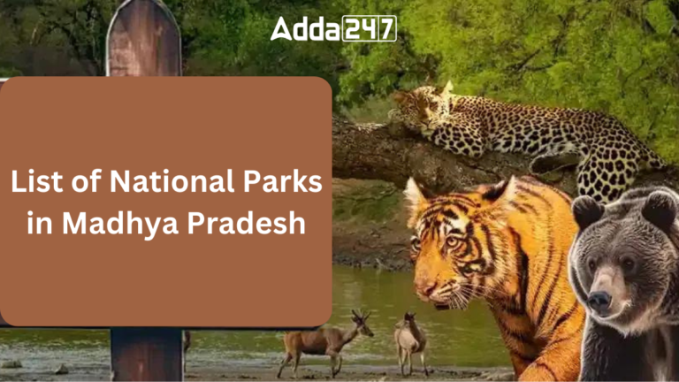 List of National Parks in Madhya Pradesh [Current Affairs]