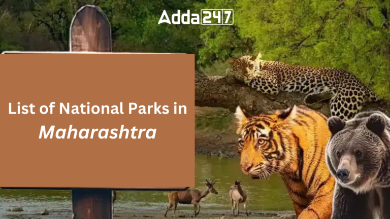 List of National Parks in Maharashtra [Current Affairs]