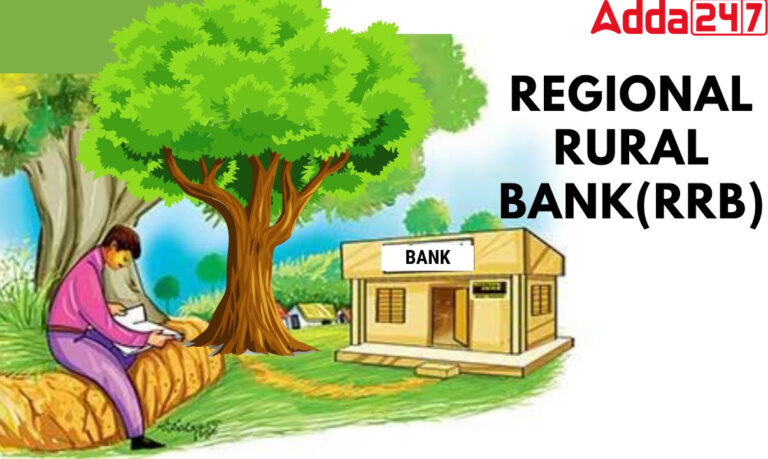 Modi Government Allocates Rs 6212.03 Crore for Strengthening Regional Rural Banks [Current Affairs]