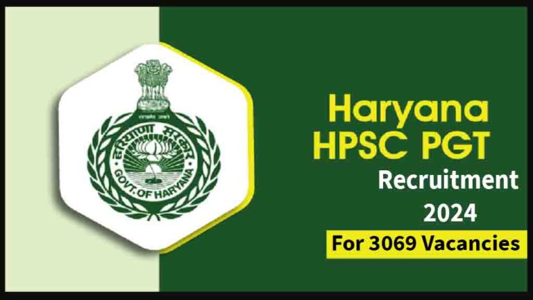 HPSC PGT Recruitment 2024: Notification Out, Apply Online for 3069 Vacancies [Career]