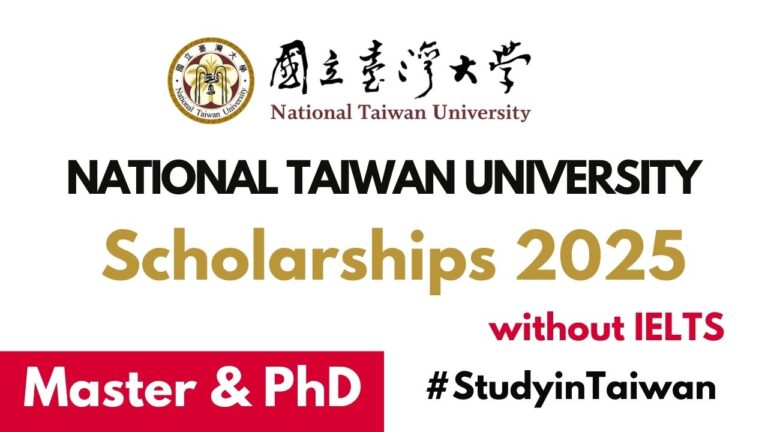 National Taiwan University Scholarships 2025 in Taiwan without IELTS [Fully Funded] Scholarship in 2024