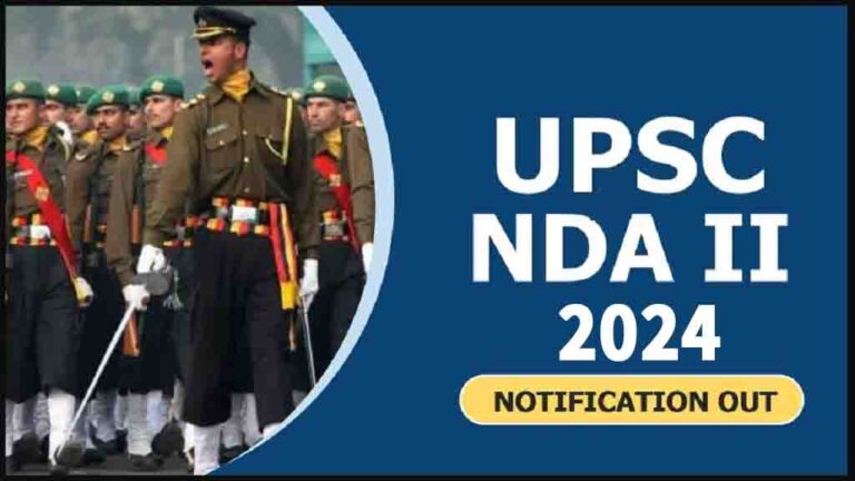 UPSC NDA, NA 2 Recruitment 2024: नोटीफिकेसन हुआ जारी, 404 पदों पे यहाँ करें आवेदन [Career]