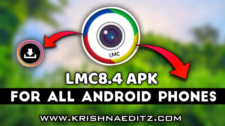 krishna editz LMC 8.4 Apk Download for Android | LMC 8.4 Apk – [Premium Unlocked] 2024