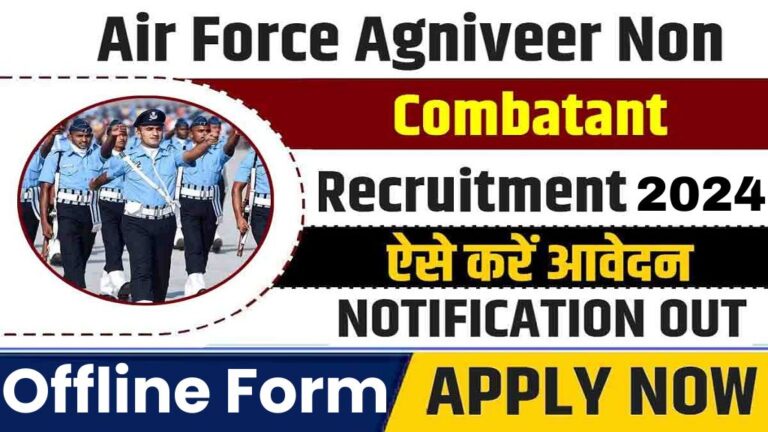 Airforce Non Combatant Recruitment 2024 Agniveer Notification Out [Career]