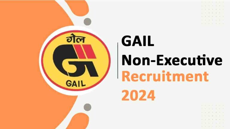 GAIL Non Executive Recruitment 2024: Notification Out, Apply Online for 391 Vacancies [Career]