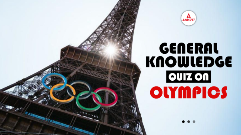 GK Quiz on Olympic Games, Questions and Answers [Current Affairs]