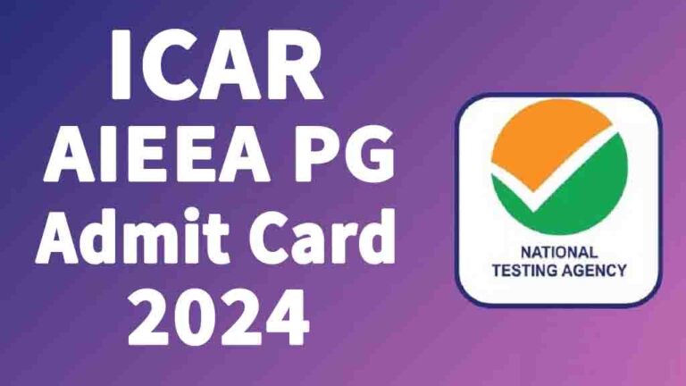 ICAR AIEEA PG Admit Card 2024: Out, Direct Download Link @exams.nta.ac.in [Career]