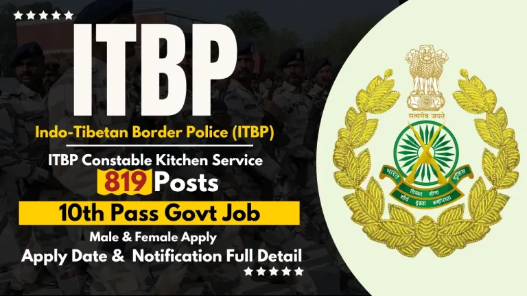 ITBP Constable Kitchen Services Sarkari Result Online Form 2024 [Career]