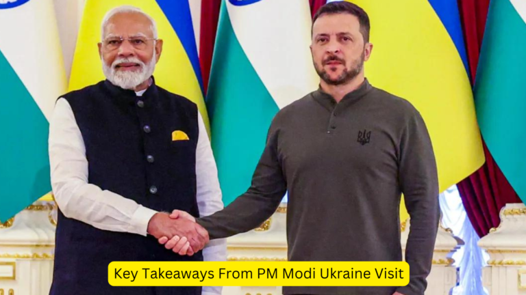 Key Takeaways From PM Modi Ukraine Visit [Current Affairs]