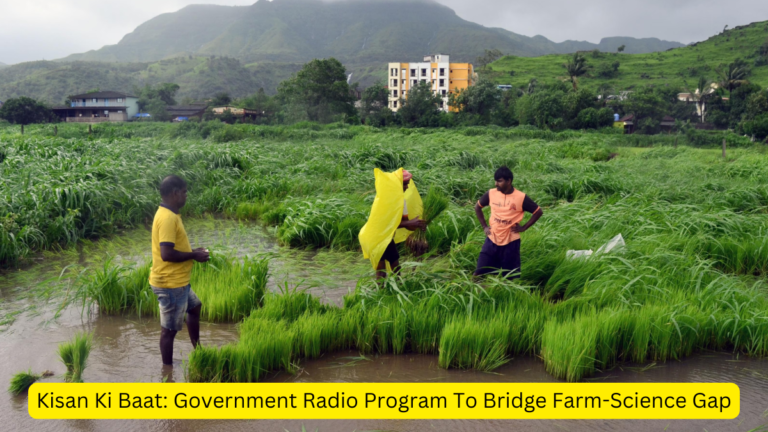 Government Radio Program To Bridge Farm-Science Gap [Current Affairs]