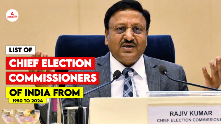 List of Chief Election Commissioner of India from 1950 to 2024 [Current Affairs]