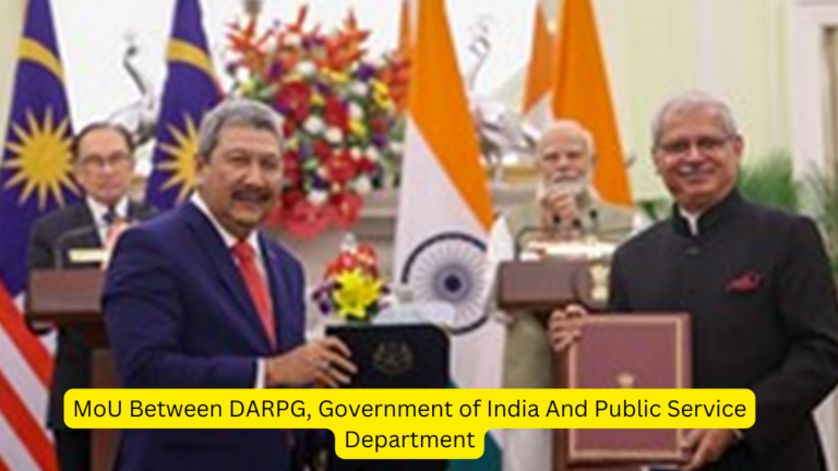 MoU Between DARPG, Government of India And Public Service Department [Current Affairs]