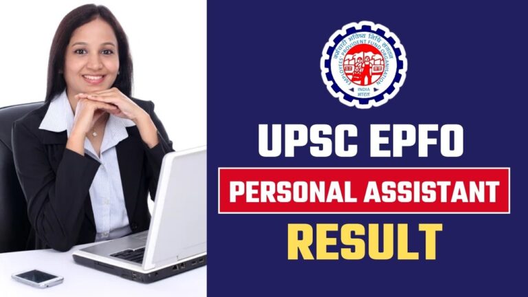 UPSC EPFO PA Result 2024: Out, Download Result & Cut Off Marks @ upsc.gov.in/ [Career]