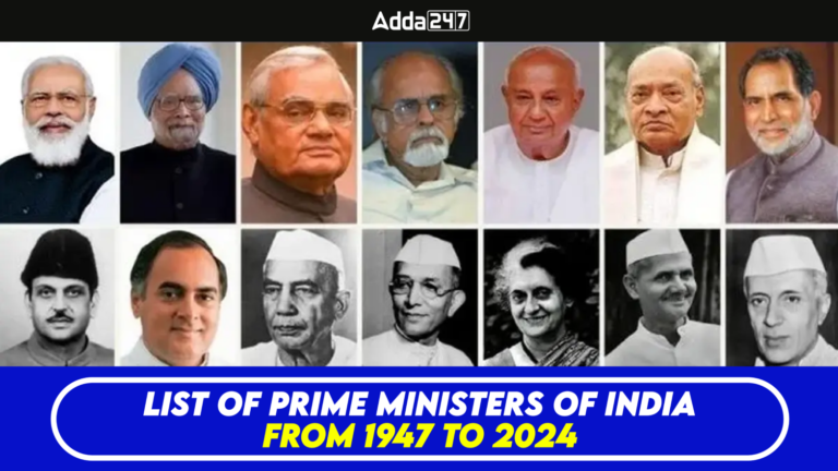 List of Prime Ministers of India from 1947 to 2024 [Current Affairs]