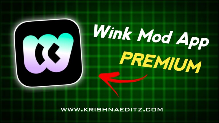 krishna editz Wink Apk 1.8.3.6  Download for Android | Wink Apk 1.8.3.6 – [Premium Unlocked] 2024