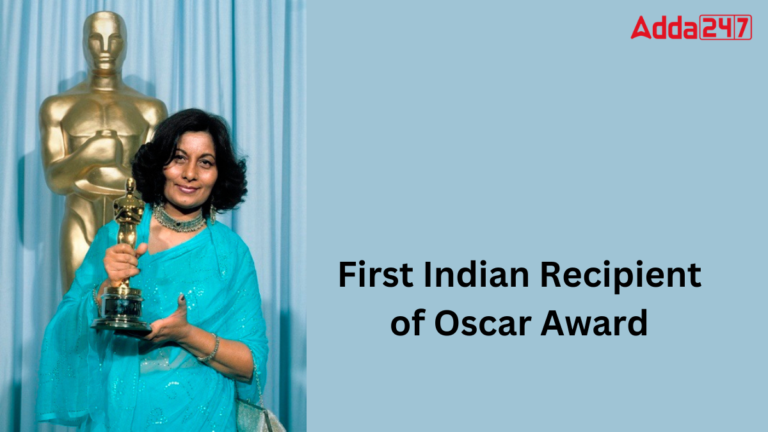 First Indian Recipient of Oscar Award, Know Her Name [Current Affairs]