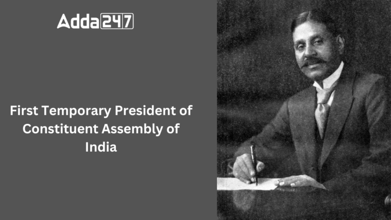 First Temporary President of Constituent Assembly of India, Know His Name [Current Affairs]