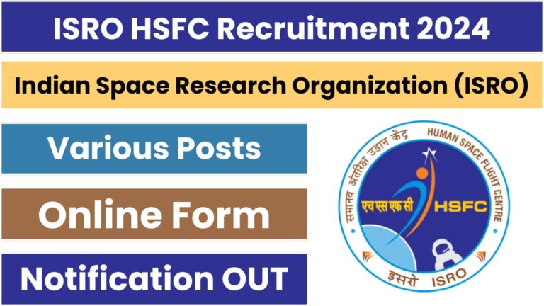 ISRO HSFC Sarkari Result Online Form 2024 [Career]