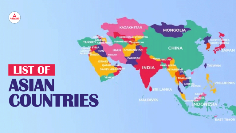 List of Asian Countries, Know Their Capital, Area and Population [Current Affairs]