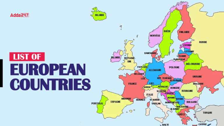 List of European Countries and Their Capitals [Current Affairs]