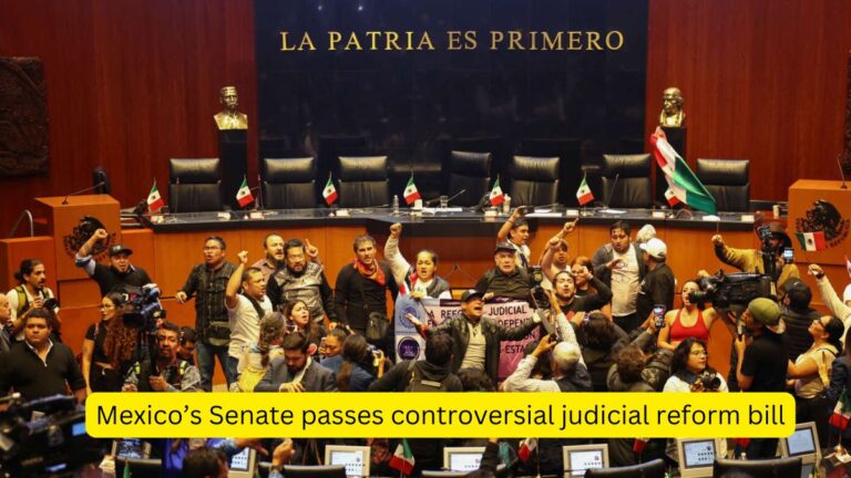 Mexico’s Senate passes controversial judicial reform bill [Current Affairs]