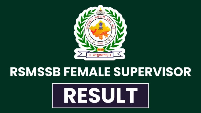 RSMSSB Female Supervisor Result 2024 Out @ rsmssb.rajasthan.gov.in [Career]