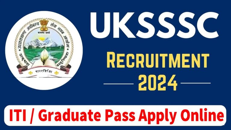 UKSSSC Various Posts Online Form 2024 Apply For 196 Posts [Career]