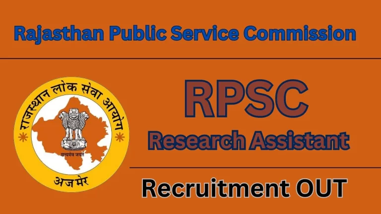 RPSC Research Assistant Recruitment 2024 Apply For 26 Post [Career]