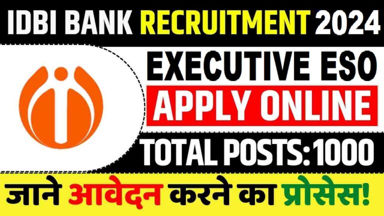 IDBI Executive Recruitment 2024 Notification Out for 1000 Post [Career]