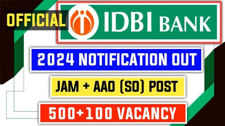 IDBI JAM, AAO Recruitment 2024 Notification Out For 600 Posts [Career]