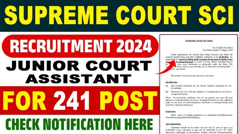 Supreme Court JCA Recruitment 2024 Notification Out For 241 Post [Career]