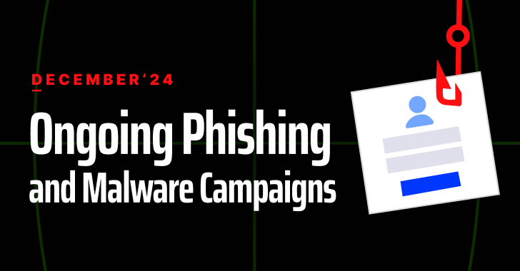 Ongoing Phishing and Malware Campaigns in December 2024 – OfficialSarkar